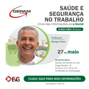 Curso Online - Saúde e Segurança no Trabalho, com foco no Envio das Informações ao eSocial | 12
