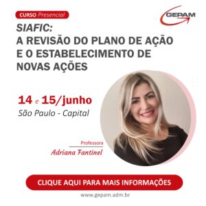 Curso Presencial (São Paulo/SP) - SIAFIC: A Revisão do Plano de Ação e o Estabelecimento de Novas Ações | 17