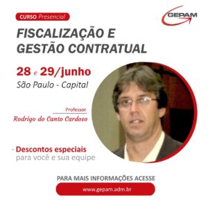 Curso Presencial (São Paulo/SP) - Capacitação em Fiscalização e Gestão Contratual | 19