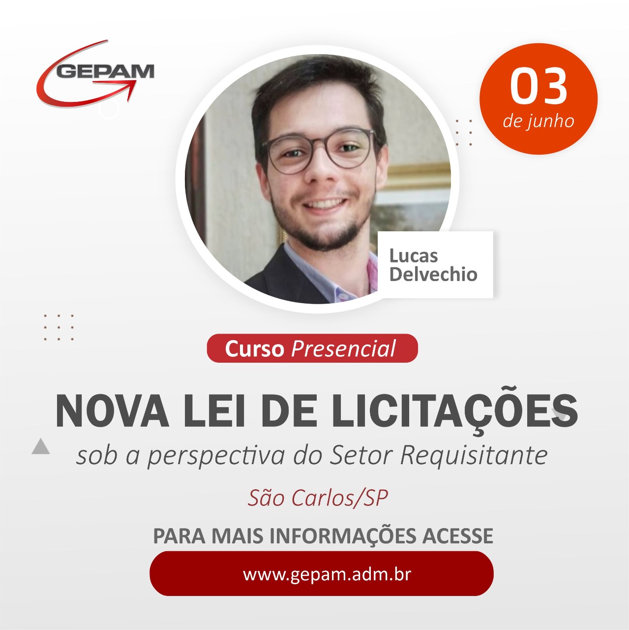 Curso Presencial (São Carlos/SP) – Nova Lei de Licitações sob a Perspectiva do Setor Requisitante | 13