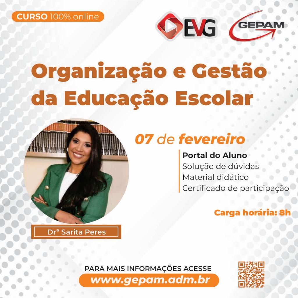 Curso Online - Organização e Gestão da Educação Escolar | 61
