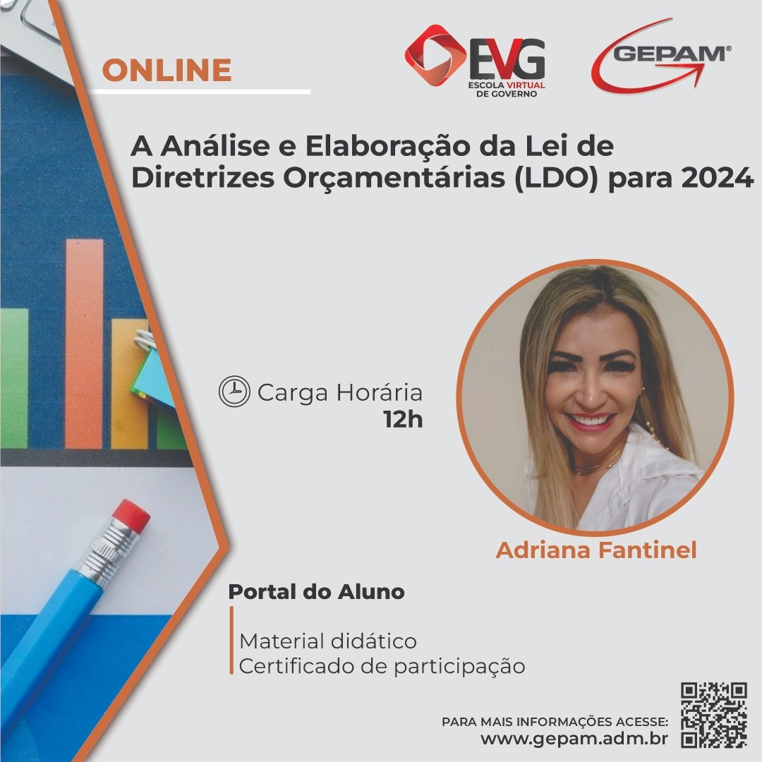 Curso Online sobre a Análise e Elaboração da Lei de Diretrizes Orçamentárias (LDO) para 2024 | 22