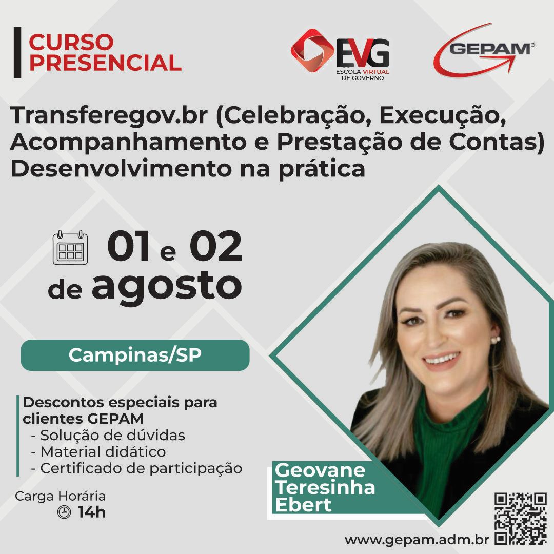 Curso Presencial (Campinas/SP) – Transferegov.br (Celebração, Execução, Acompanhamento e Prestação de Contas) Desenvolvimento na prática | 104