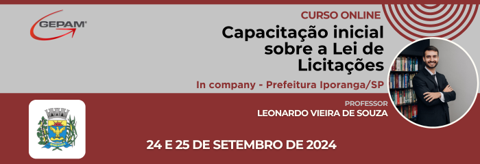 Curso Online (In company para Prefeitura de Iporanga/SP) - Capacitação inicial sobre a Lei de Licitações | 184