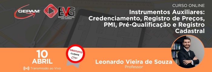 Curso Online - Instrumentos Auxiliares: Credenciamento, Registro de Preços, PMI, Pré-Qualificação e Registro Cadastral | 157
