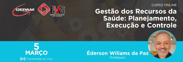 Curso Online - Gestão dos Recursos da Saúde: Planejamento, Execução e Controle | 148