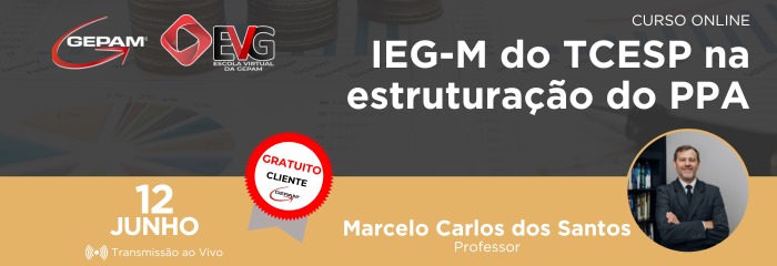 Curso Online - IEG-M do TCESP na estruturação do PPA | 168