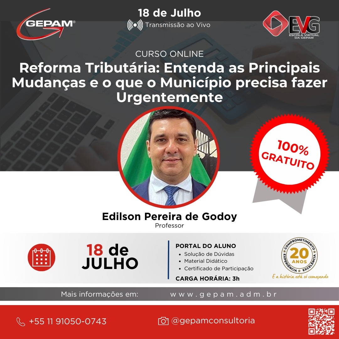 Curso Online – Reforma Tributária: Entenda as Principais Mudanças e o que o Município precisa fazer Urgentemente | 175