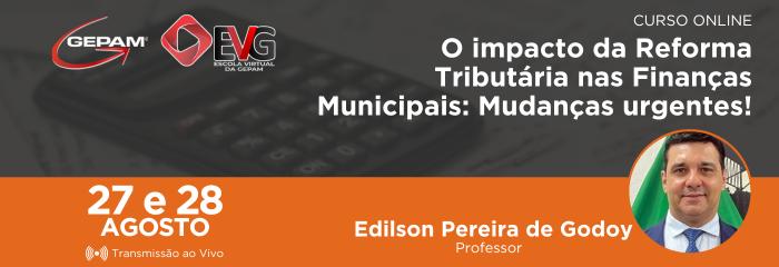 Curso Online - O impacto da Reforma Tributária nas Finanças Municipais: Mudanças urgentes! | 180