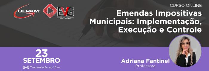 Curso Online - Emendas Impositivas Municipais: Implementação, Execução e Controle | 183