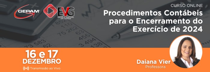 Curso Online - Procedimentos Contábeis para o Encerramento do Exercício de 2024 | 194