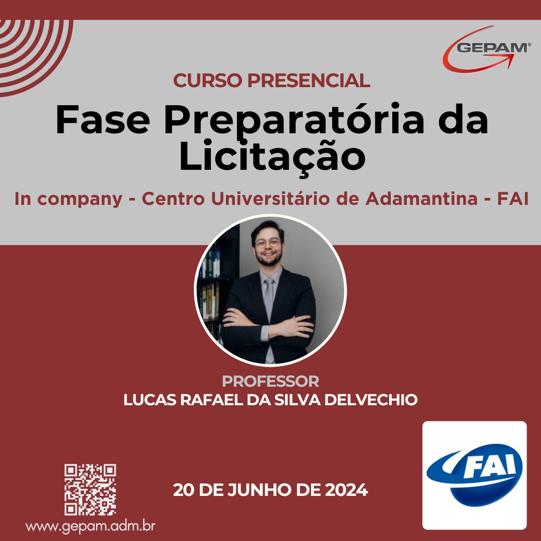 Curso Presencial (In company para Centro Universitário de Adamantina-FAI) – Fase Preparatória da Licitação | 172