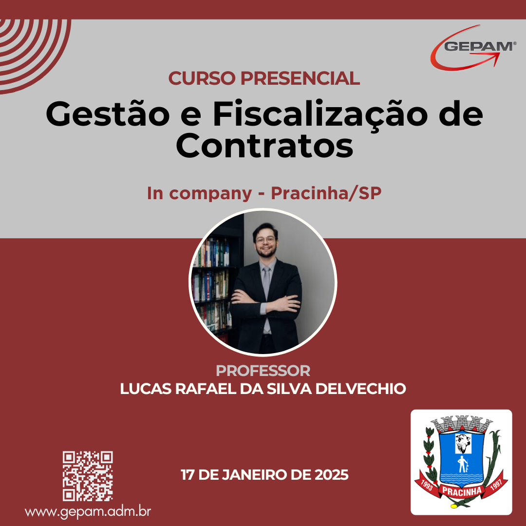 Curso Presencial (In company para Prefeitura de Pracinha/SP) – Gestão e Fiscalização de Contratos | 197