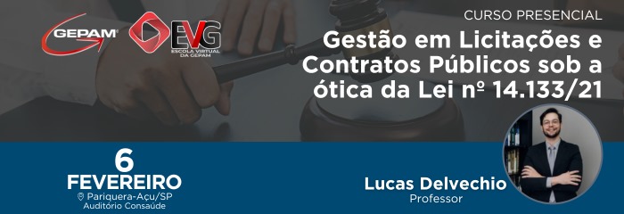 Curso Presencial Intensivo (Pariquera-Açu/SP) - Gestão em Licitações e Contratos Públicos sob a ótica da Lei nº 14.133/21 | 202