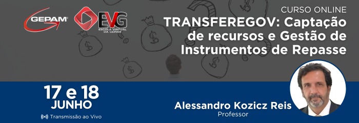 Curso Online - TRANSFEREGOV: Captação de recursos e Gestão de Instrumentos de Repasse | 233