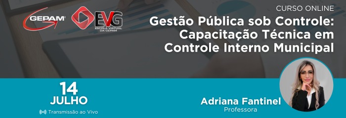 Curso Online - Gestão Pública sob Controle: Capacitação Técnica em Controle Interno Municipal | 238