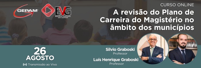 Curso Online - A revisão do Plano de Carreira do Magistério no âmbito dos municípios | 250