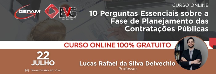 Curso Online - 10 Perguntas Essenciais sobre a Fase de Planejamento das Contratações Públicas | 241