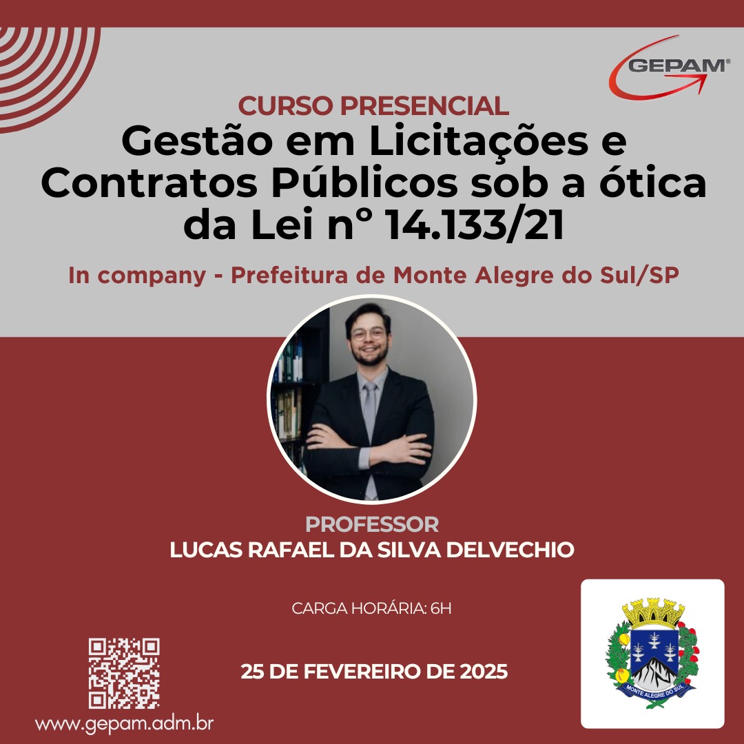 Curso Presencial Intensivo (In company para Prefeitura de Monte Alegre do Sul/SP) – Gestão em Licitações e Contratos Públicos sob a ótica da Lei nº 14.133/21 | 207