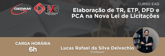 Curso Online sobre Elaboração de TR, ETP, DFD e PCA na Nova Lei de Licitações [Foi atualizado] | 94