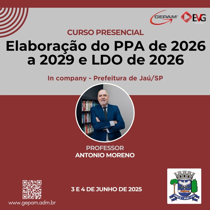 Oficina Presencial (In company para Prefeitura de Jaú/SP) – Elaboração do PPA de 2026 a 2029 e LDO de 2026 | 229
