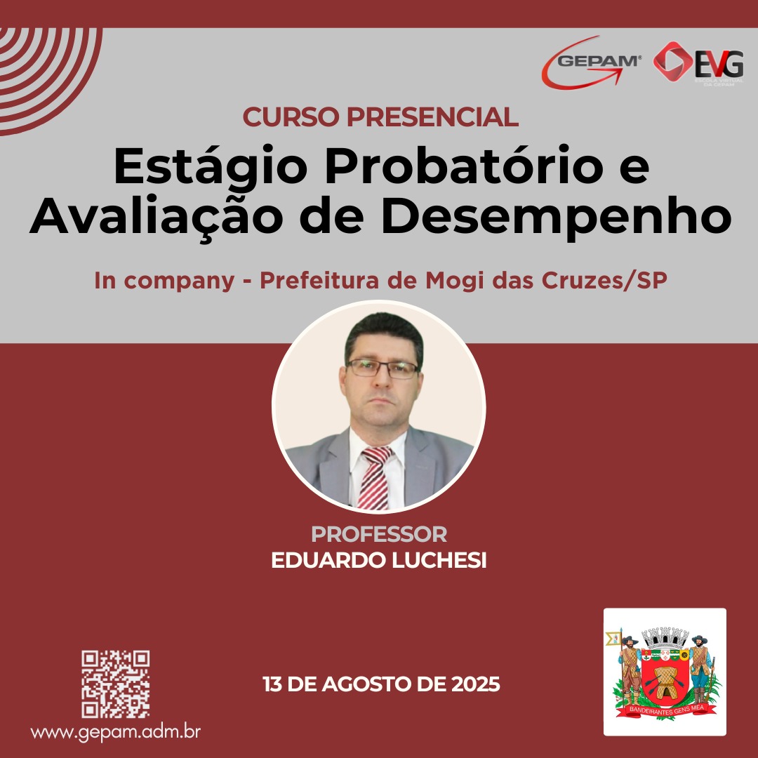 Curso Presencial (In company para Prefeitura de Mogi das Cruzes/SP) – Estágio Probatório e Avaliação de Desempenho | 246