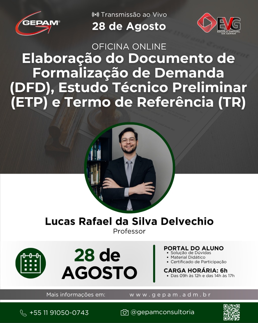 Oficina Online – Elaboração do Documento de Formalização de Demanda (DFD), Estudo Técnico Preliminar (ETP) e Termo de Referência (TR) | 251