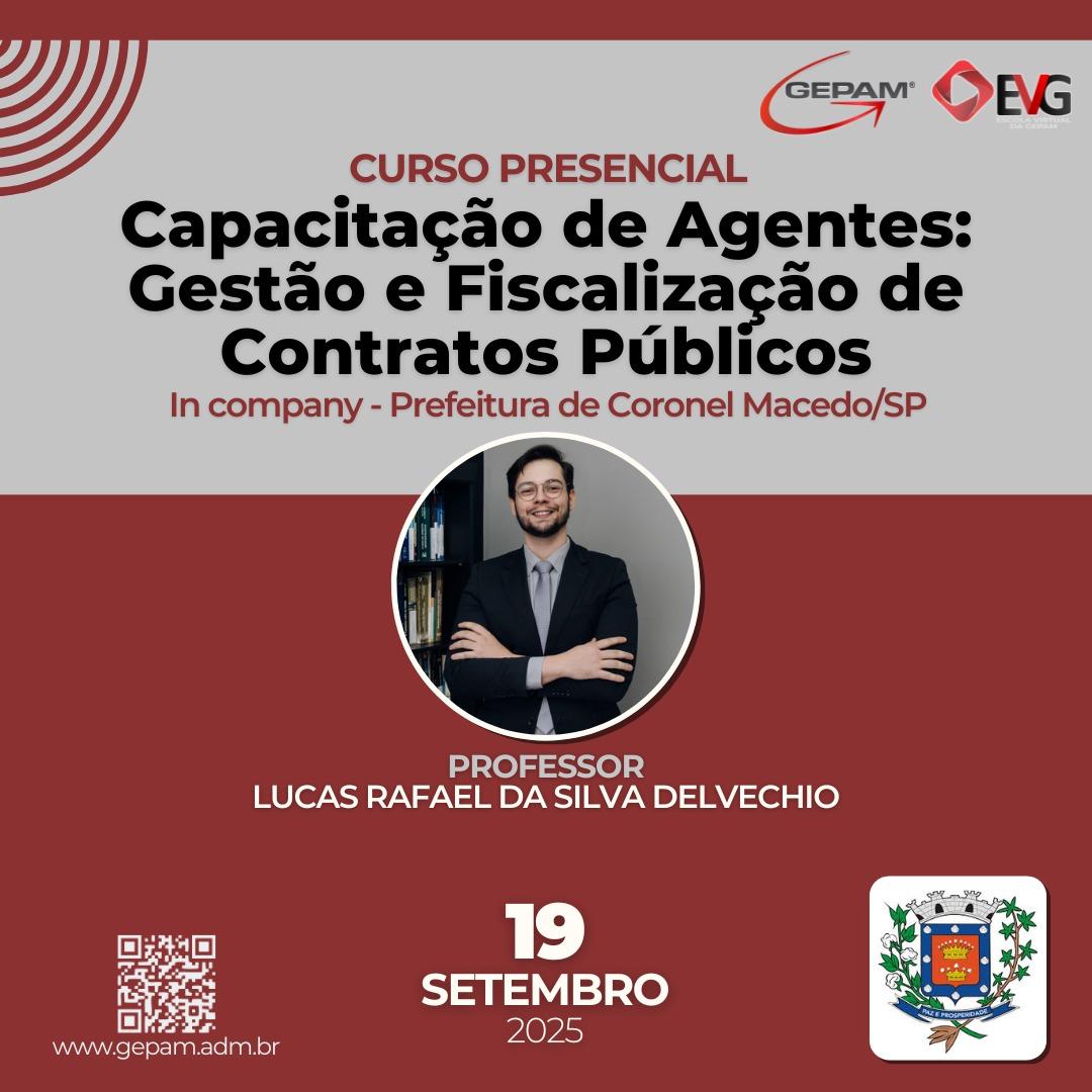 Curso Presencial (In company para Prefeitura de Coronel Macedo/SP) – Capacitação de Agentes: Gestão e Fiscalização de Contratos Públicos | 256