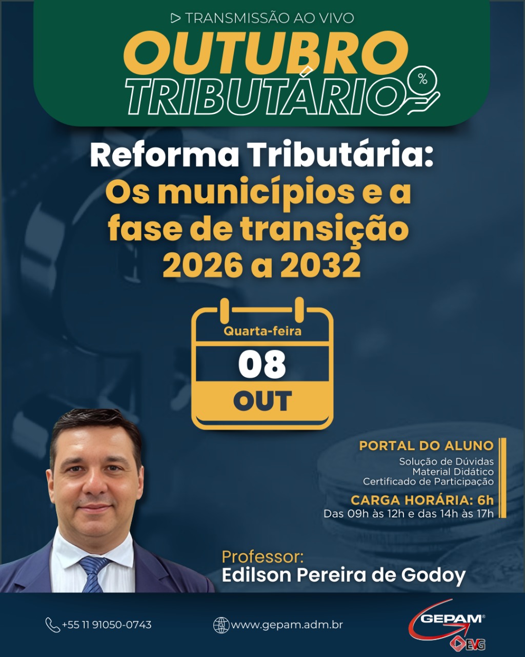 Curso Online (1°) – Reforma Tributária: Os municípios e a fase de transição 2026 a 2032 | 262