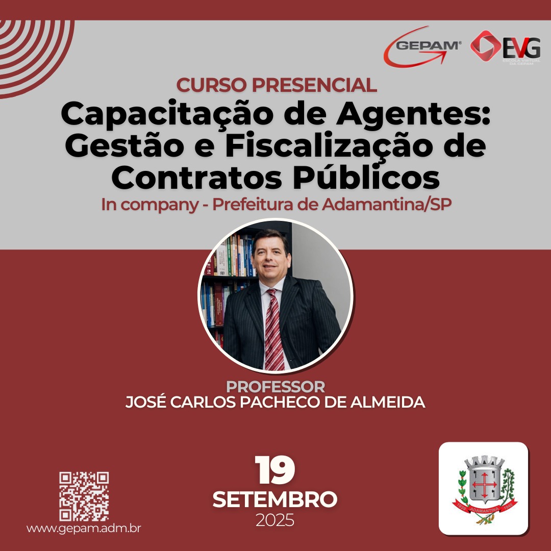 Curso Presencial (In company para Prefeitura de Adamantina/SP) – Capacitação de Agentes: Gestão e Fiscalização de Contratos Públicos | 257