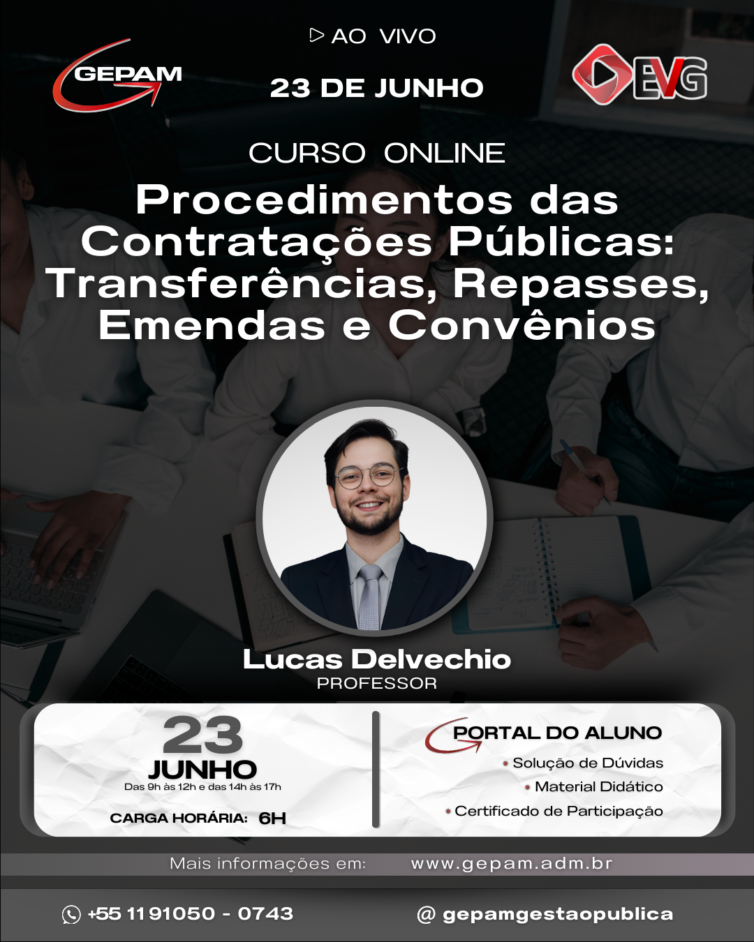 Curso Online – Procedimentos das Contratações Públicas: Transferências, Repasses, Emendas e Convênios
