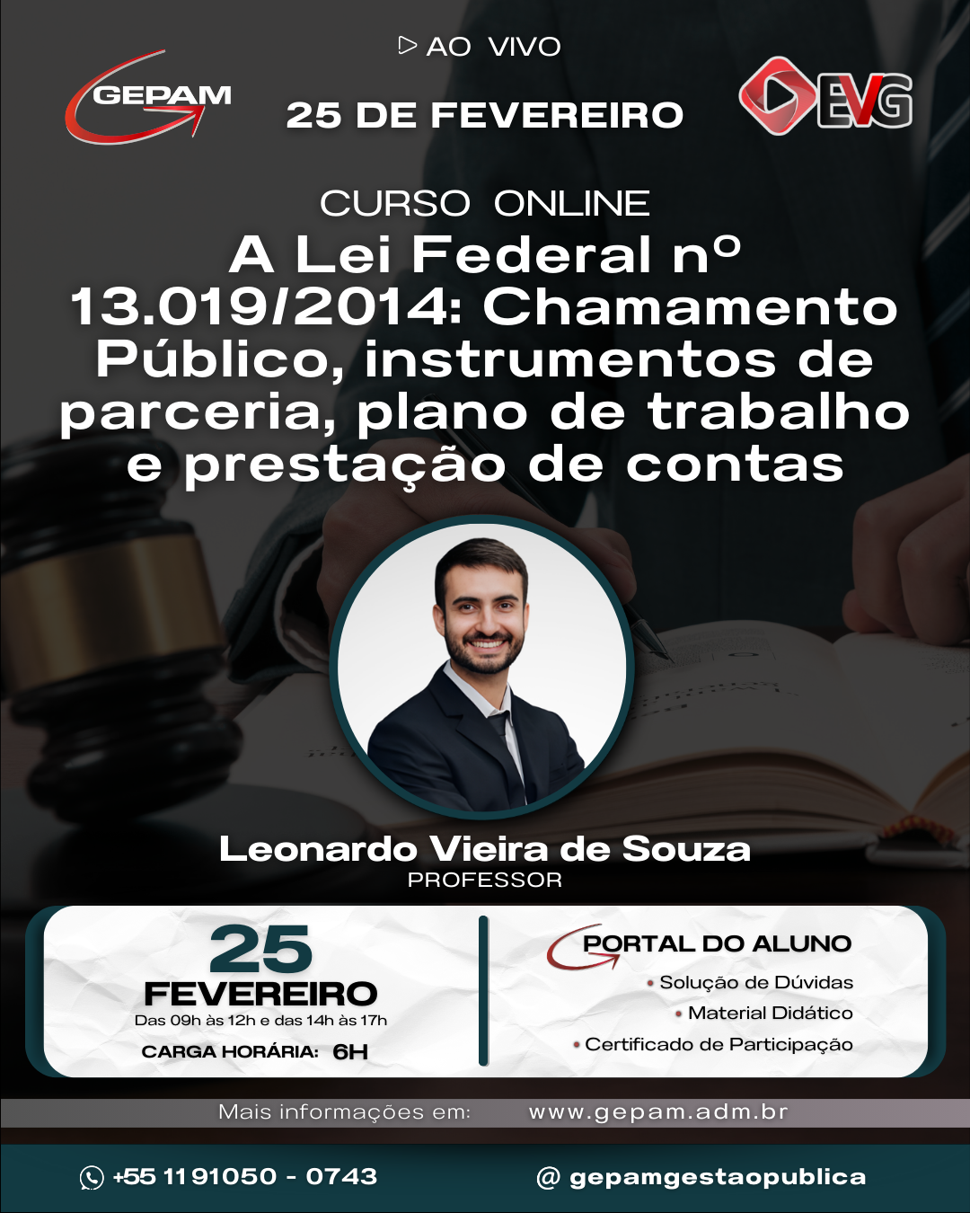 Curso Online – A Lei Federal nº 13.019/2014: Chamamento Público, instrumentos de parceria, plano de trabalho e prestação de contas | 282