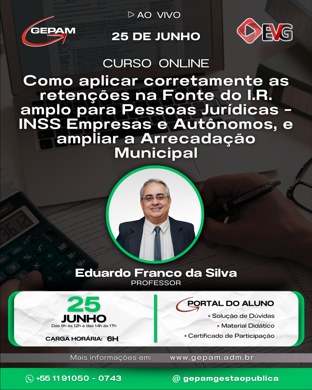 Curso Online – Como aplicar corretamente as retenções na Fonte do I.R. amplo para Pessoas Jurídicas – INSS Empresas e Autônomos, e ampliar a Arrecadação Municipal