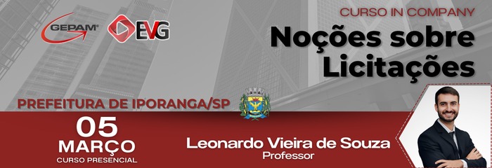 Curso Presencial (In company para Prefeitura de Iporanga/SP) - Noções sobre Licitações | 284