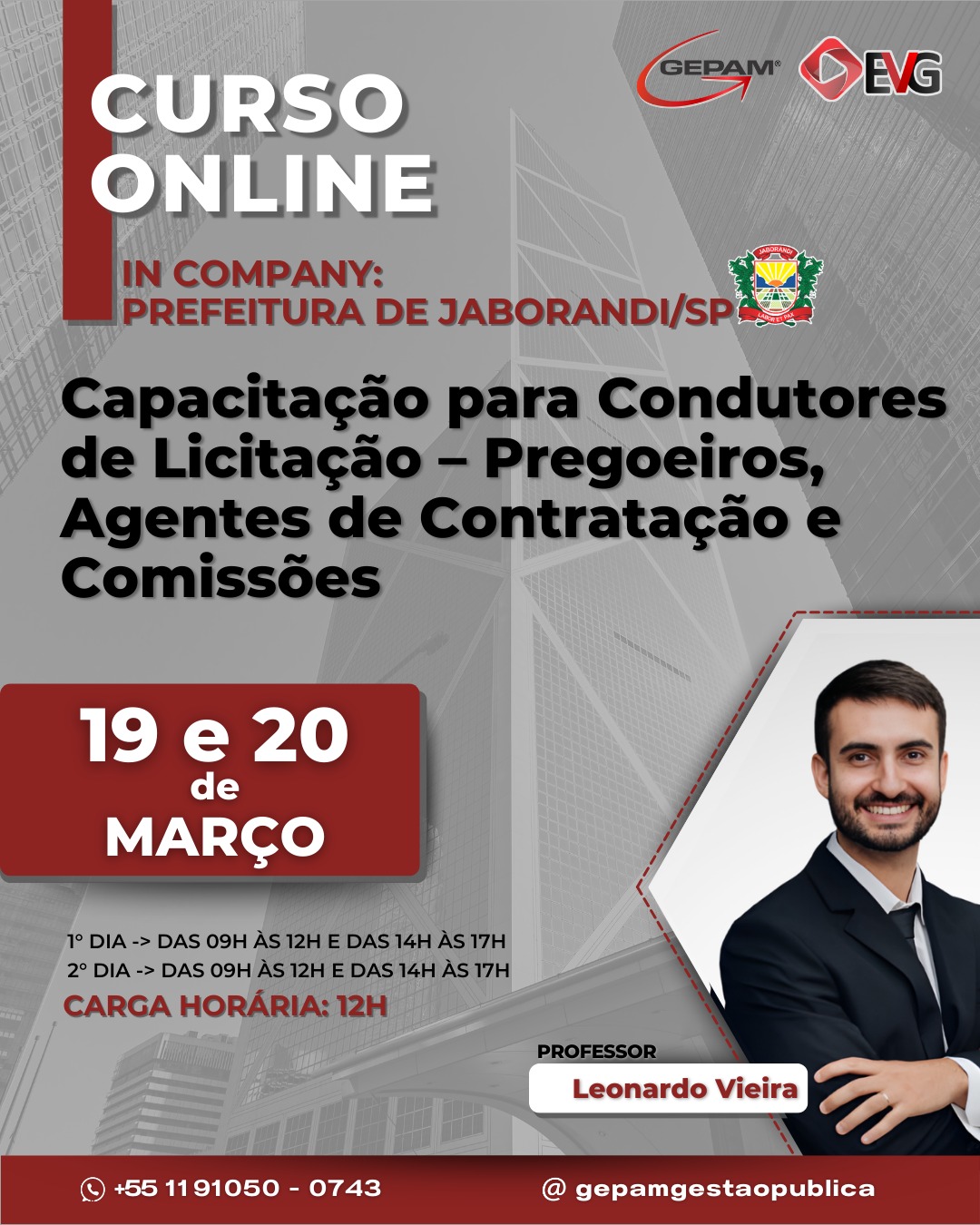 Curso Online (In company para Prefeitura De Jaborandi/SP) – Capacitação para Condutores de Licitação – Pregoeiros, Agentes de Contratação e Comissões | 288