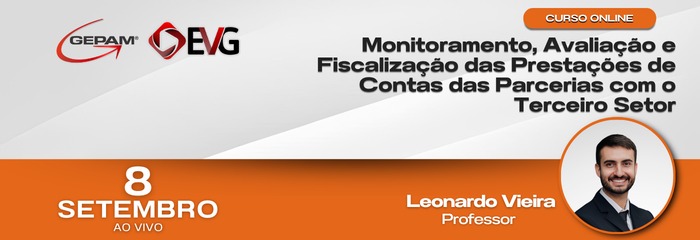 Curso Online - Monitoramento, Avaliação e Fiscalização das Prestações de Contas das Parcerias com o Terceiro Setor
