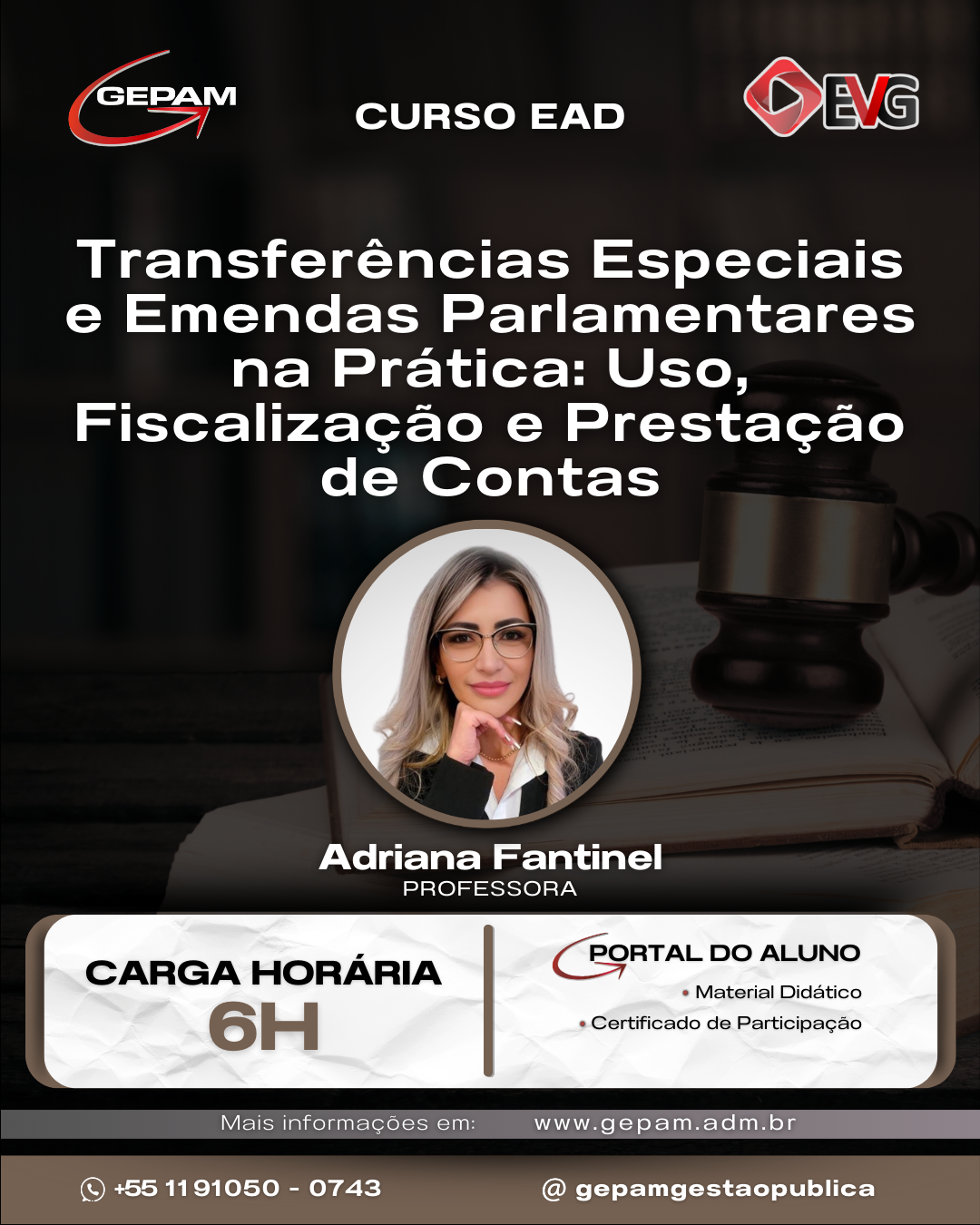 Curso Online sobre Transferências Especiais e Emendas Parlamentares na Prática: Uso, Fiscalização e Prestação de Contas | 149