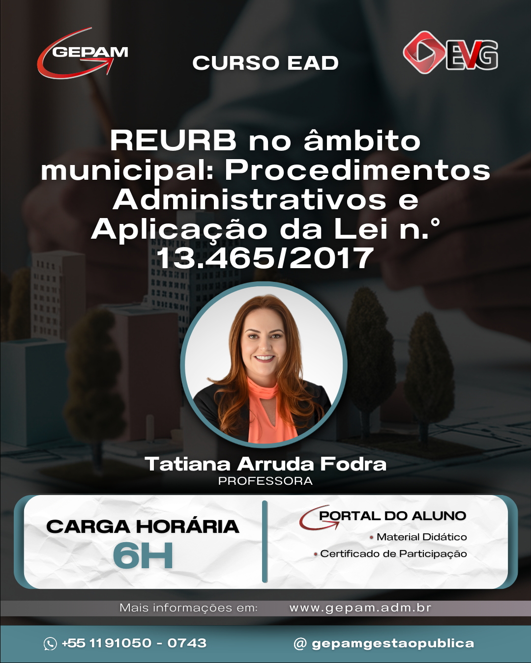 Curso Online sobre REURB no âmbito municipal: Procedimentos Administrativos e Aplicação da Lei n.° 13.465/2017 | 163
